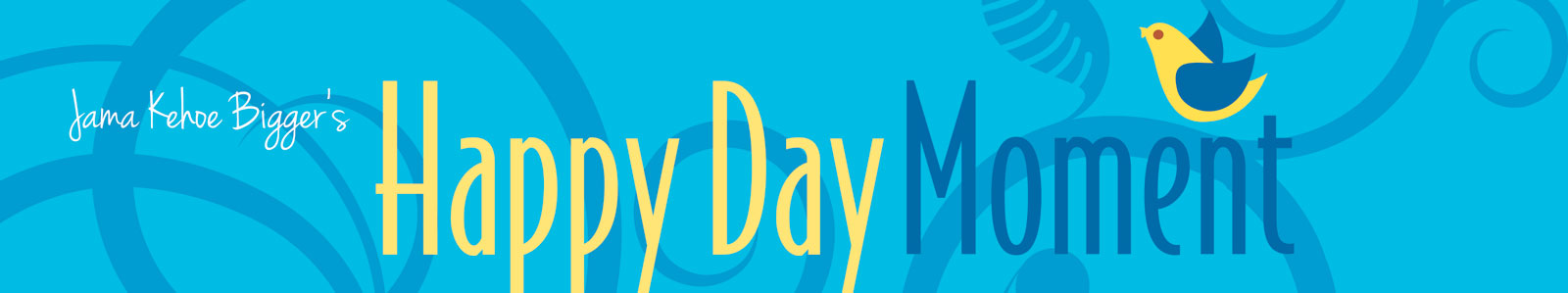 Happy Day Moment